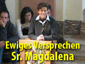 Jugendwochenende & Ewiges Versprechen von Sr. Magdalena